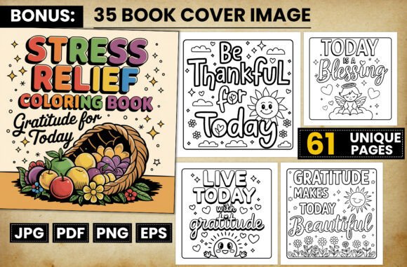 Download Gratitude for Today Quote Coloring Pages - Coloring Collection