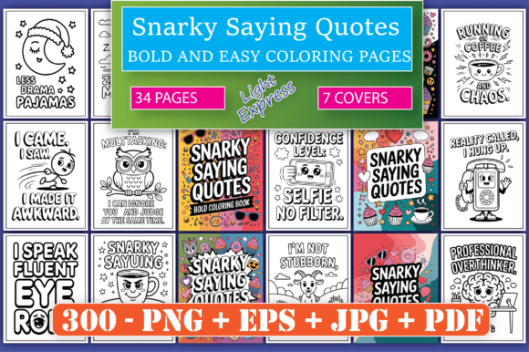 Download Snarky Saying Quotes Coloring Pages - K Collection