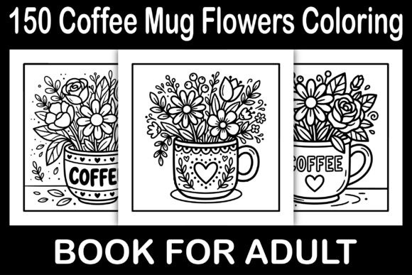 Download Coffee Mug Flowers Coloring Pages - Coloring Collection