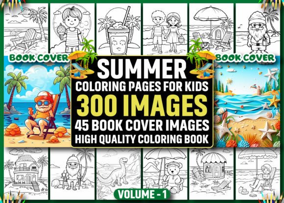 Download 300 Summer Coloring Pages for Kids - KDP - K Collection