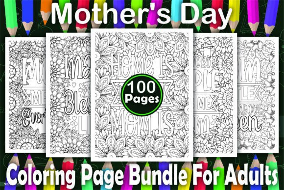 Download 100 Mother's Day Coloring Pages -KDP - K Collection