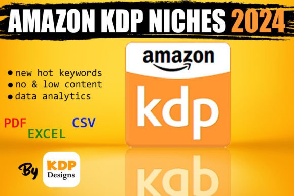 Download 2024 AMAZON KDP Niches - LOW COMPETITIVE - K Collection