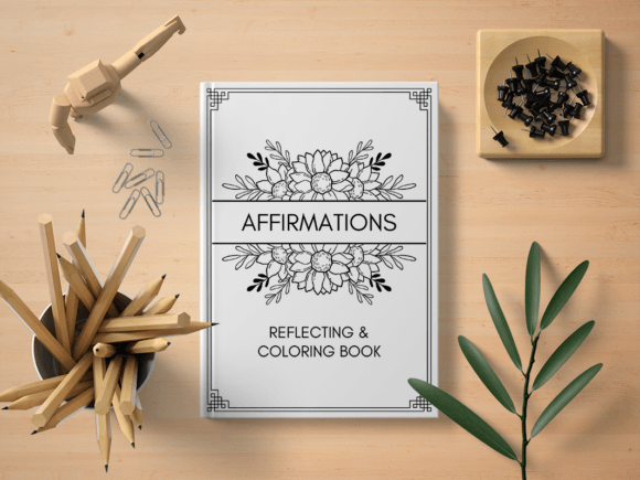Download Affirmations Reflecting &amp; Coloring Book - K Collection