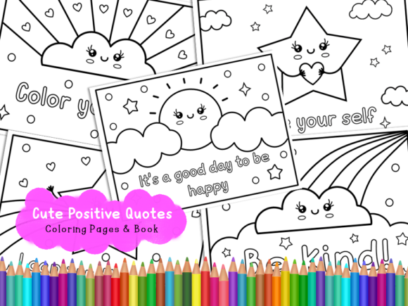 Download Cute Positive Quotes Coloring Pages - Coloring Collection